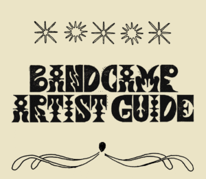 Bandcamp Artist Guide