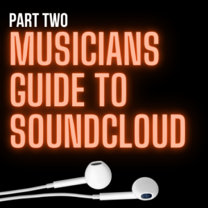 musicians guide to soundcloud 2