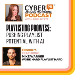 Playlisting AI Cyber PR Podcast - Mike Warner