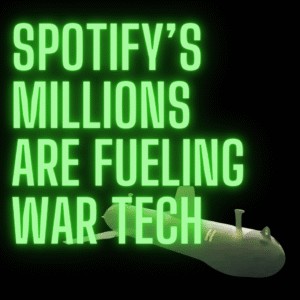 Spotify’s Billions Are Now Fueling War Tech spotify defense tech investment