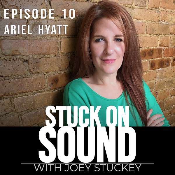 Episode 10: Ariel Hyatt on Marketing, Publicity, Artist Identity, and Building a Sustainable Music Career